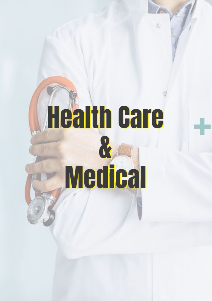 Health Care and Medical